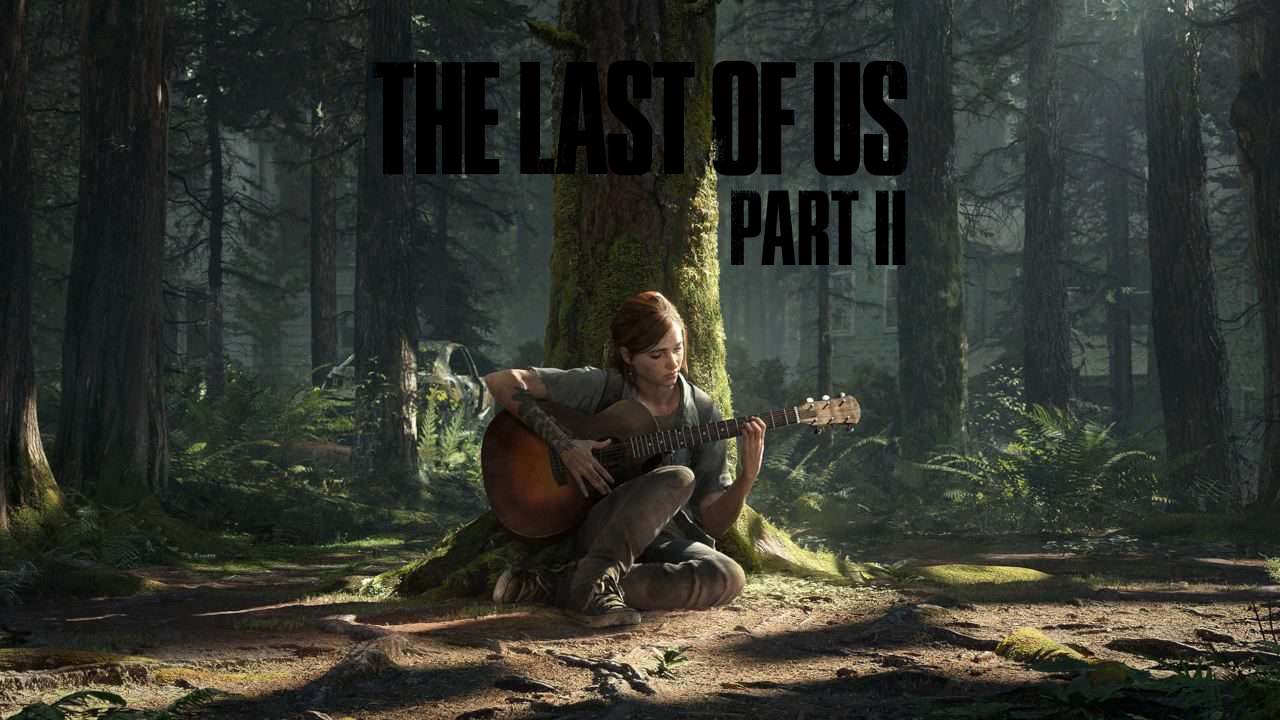 راهنمای بازی The Last of Us 2