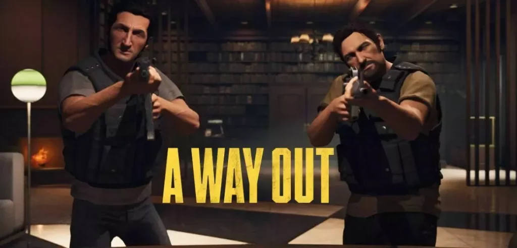 A Way Out