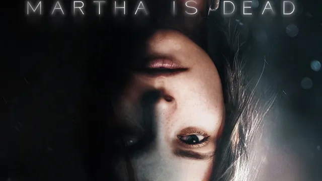 Martha Is Dead