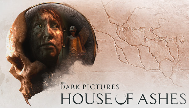 The Dark Pictures Anthology: House Of Ashes