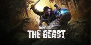 ۱۰ ویژگی جذاب و جدید بازی Dying light: the beasts