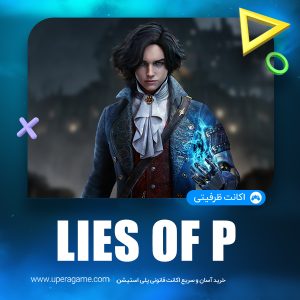 اکانت قانونی Lies of P برای PS4 و PS5