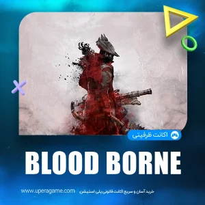 اکانت قانونی Bloodborne Game of the Year برای PS4 و PS5